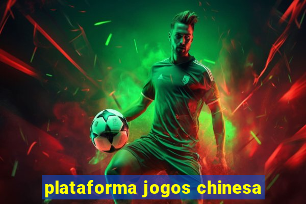 plataforma jogos chinesa